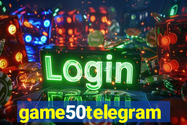 game50telegram