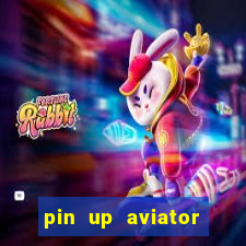 pin up aviator promo code