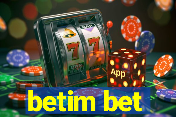 betim bet