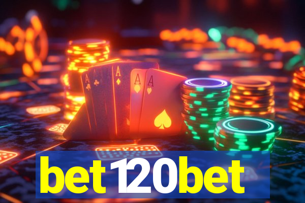 bet120bet