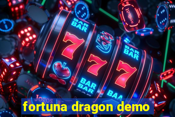 fortuna dragon demo