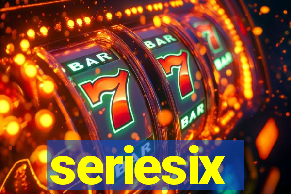 seriesix