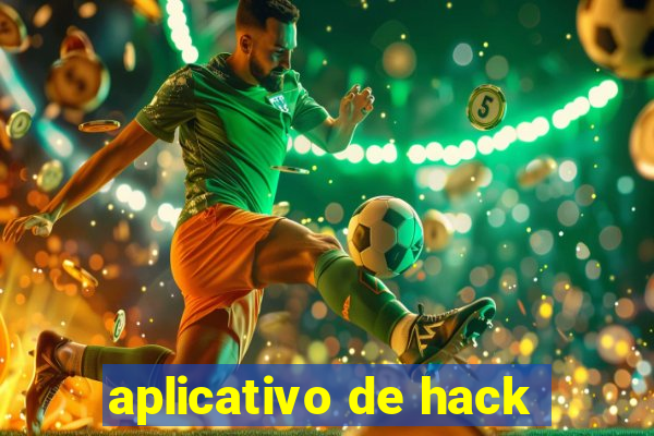 aplicativo de hack
