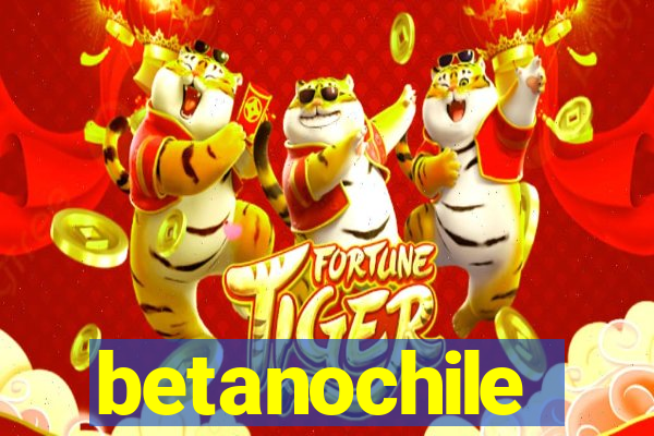 betanochile
