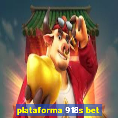 plataforma 918s bet