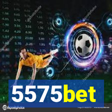5575bet