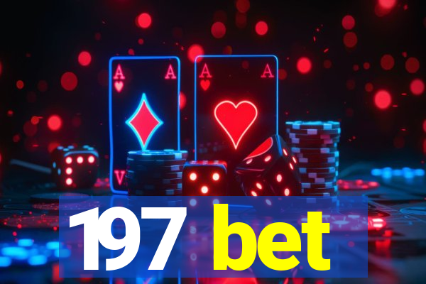197 bet