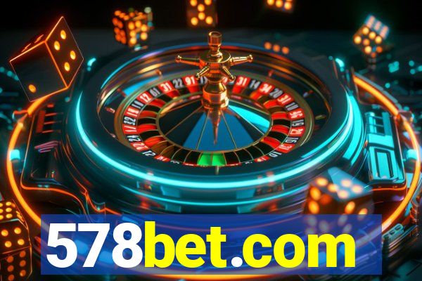 578bet.com