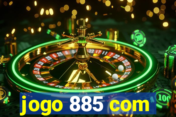 jogo 885 com