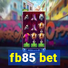 fb85 bet