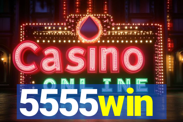 5555win