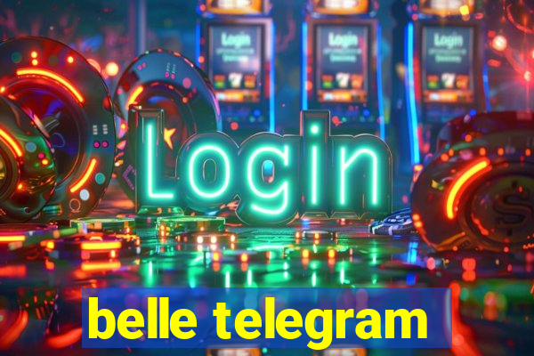 belle telegram