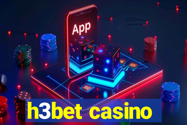 h3bet casino