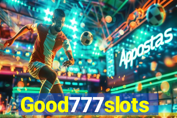 Good777slots