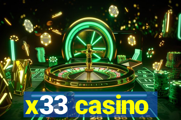 x33 casino