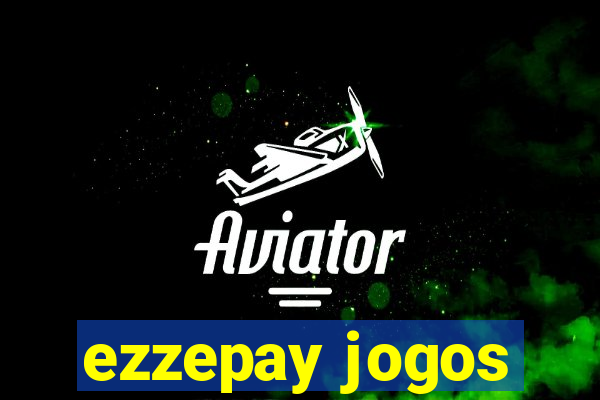 ezzepay jogos