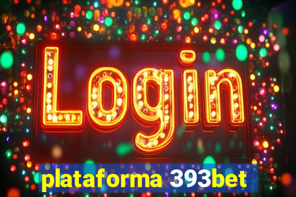plataforma 393bet