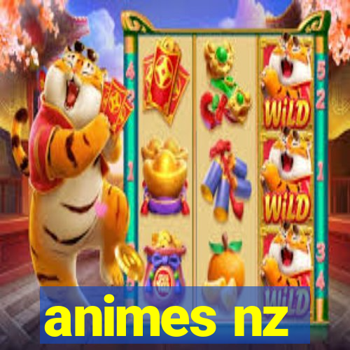 animes nz