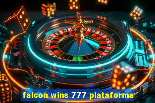 falcon wins 777 plataforma