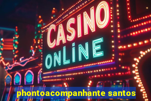 phontoacompanhante santos