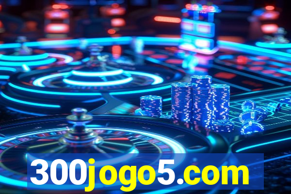 300jogo5.com