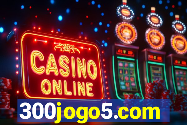 300jogo5.com