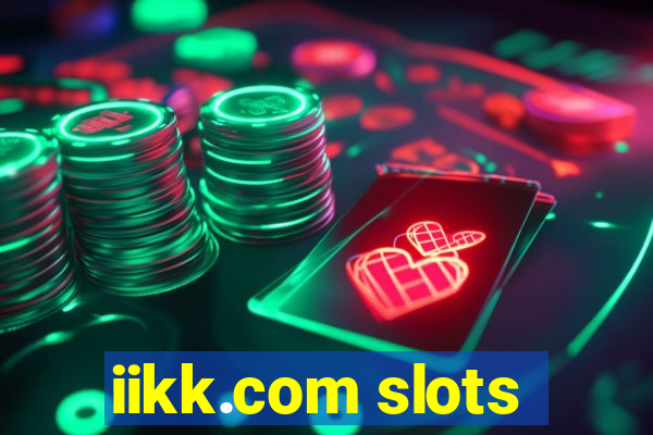 iikk.com slots