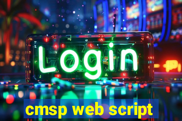 cmsp web script