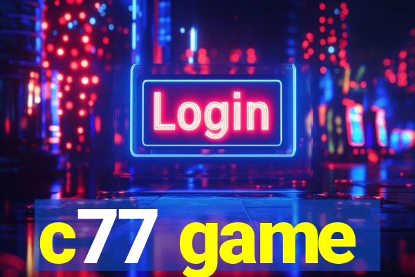 c77 game