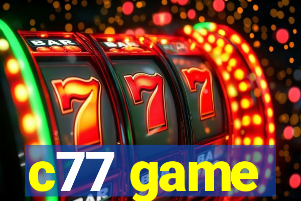 c77 game