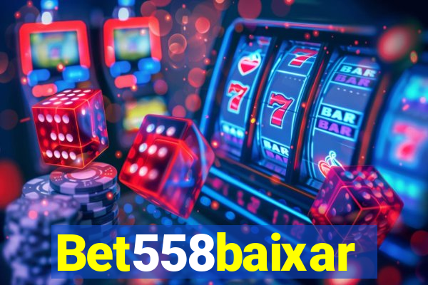 Bet558baixar