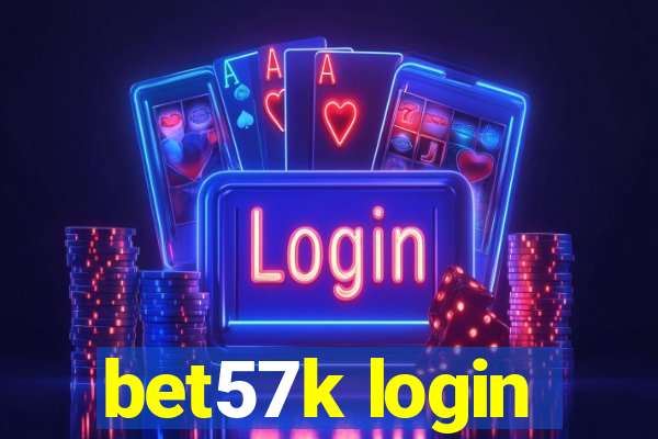 bet57k login