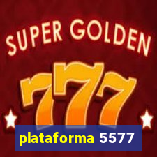 plataforma 5577