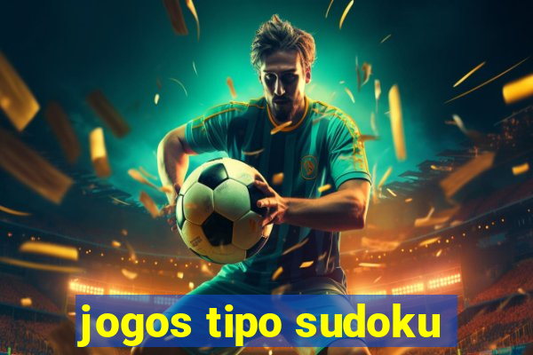 jogos tipo sudoku