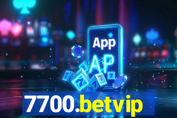 7700.betvip