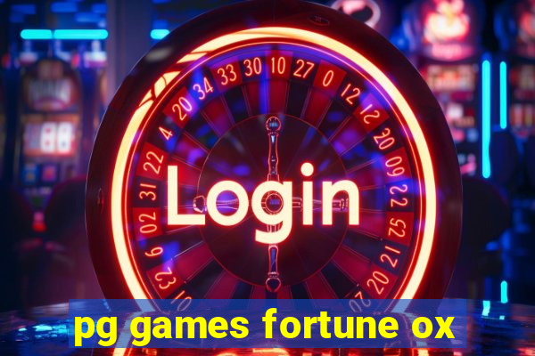 pg games fortune ox