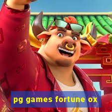 pg games fortune ox