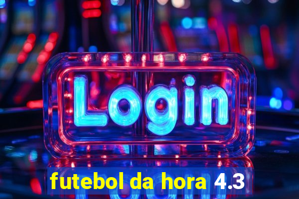futebol da hora 4.3