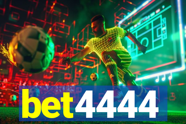 bet4444