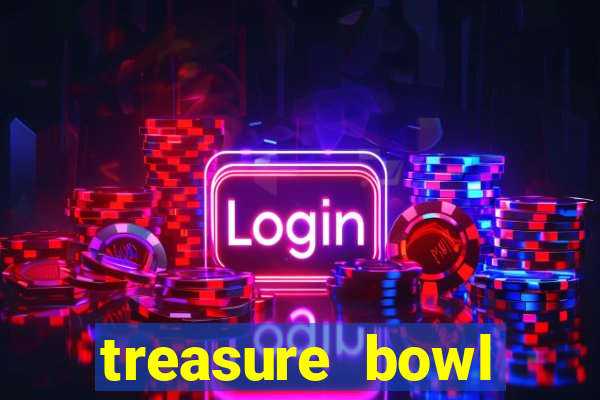 treasure bowl horário pagante