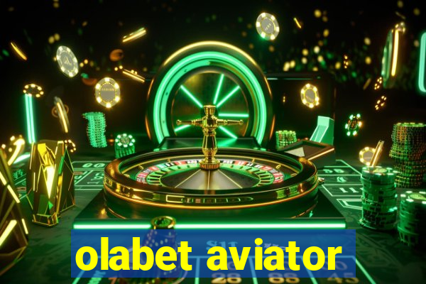 olabet aviator
