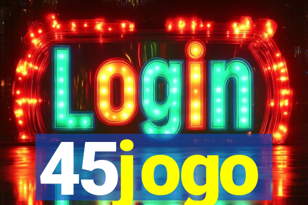 45jogo
