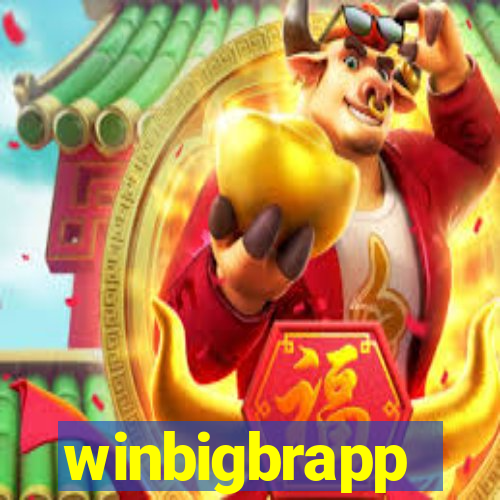 winbigbrapp
