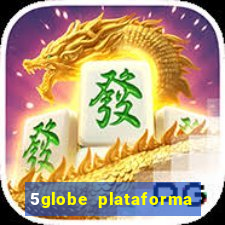 5globe plataforma de jogos