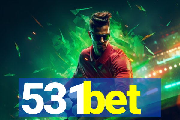531bet