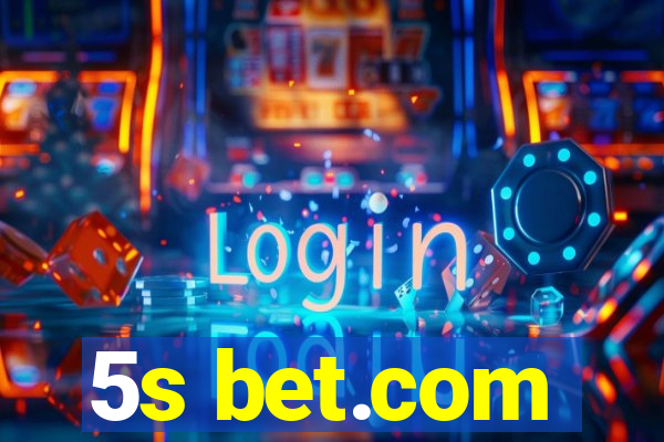 5s bet.com