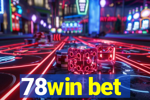 78win bet