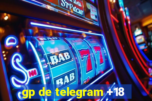 gp de telegram +18
