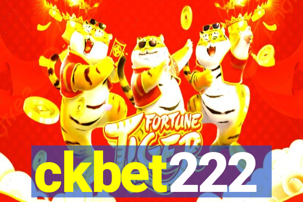 ckbet222