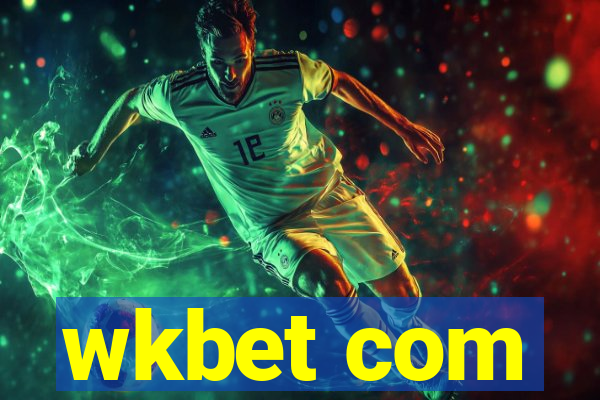 wkbet com